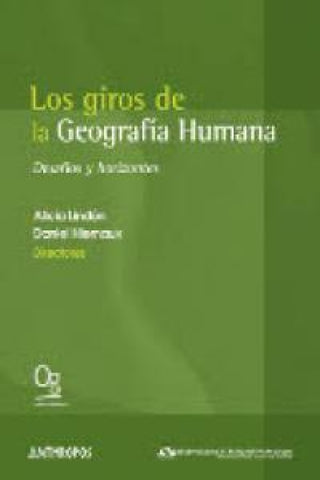 Los Giros De La Geograf¡a Humana Libro