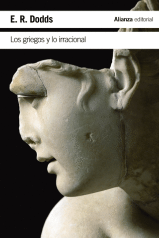 Los Griegos Y Lo Irracional Libro