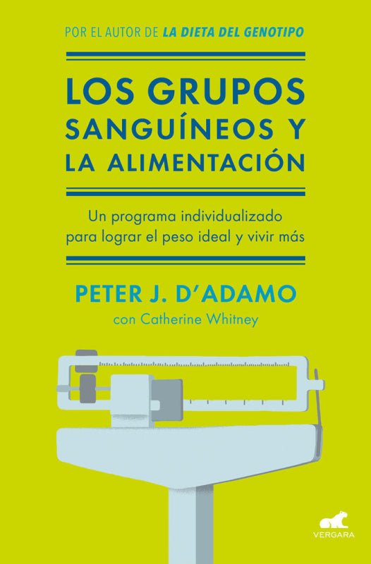 Los Grupos Sanguíneos Y La Alimentación Libro