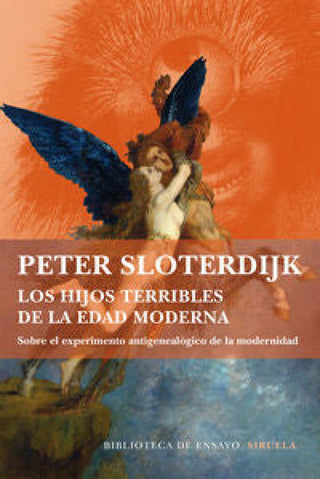 Los Hijos Terribles De La Edad Moderna Libro