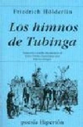 Los Himnos De Tubinga Libro