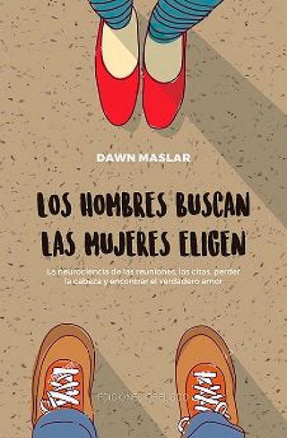Los Hombres Buscan Las Mujeres Eligen Libro