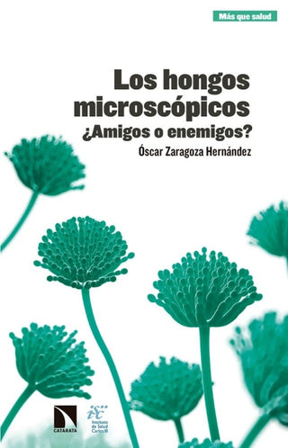 Los Hongos Microscópicos Libro