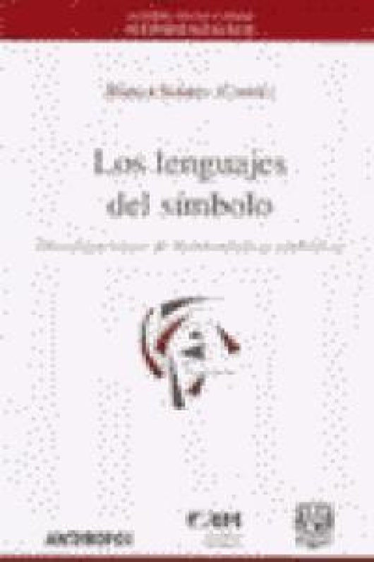 Los Lenguajes Del S¡mbolo Libro