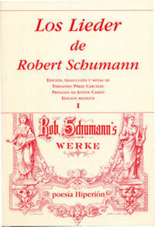 Los Lieder De Robert Schumann I Libro