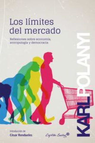 Los Límites Del Mercado Libro