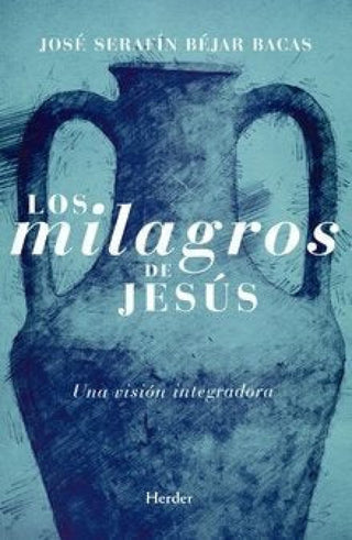 Los Milagros De Jesús Libro