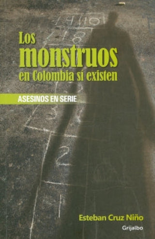 Los Monstruos En Colombia Sí Existen Libro