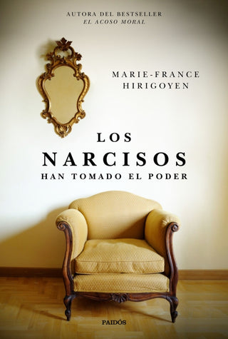 Los Narcisos Han Tomado El Poder Libro