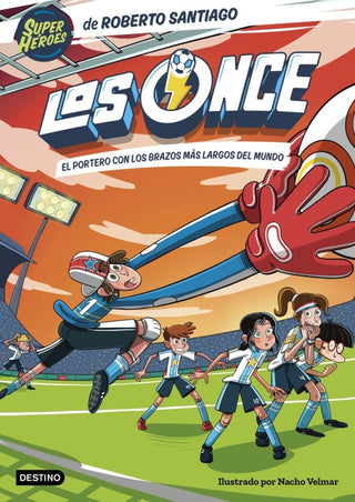 Los Once 2. El Portero Con Brazos Mas Largos D Libro