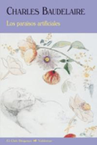 Los Paraísos Artificiales Libro