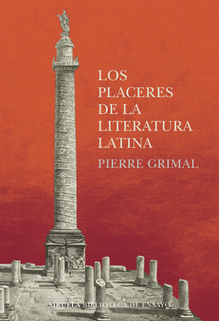 Los Placeres De La Literatura Latina Libro
