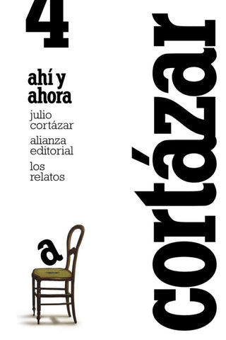 Los Relatos. 4. Ahí Y Ahora Libro