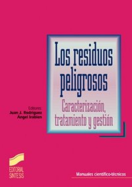 Los Residuos Peligrosos Libro