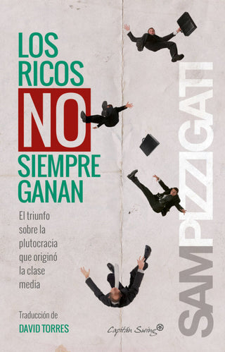 Los Ricos No Siempren Ganan Libro