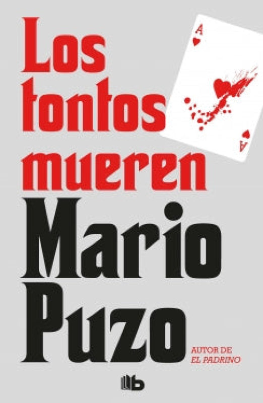 Los Tontos Mueren Libro