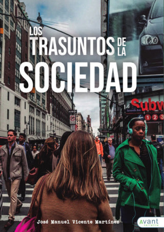 Los Trasuntos De La Sociedad Libro