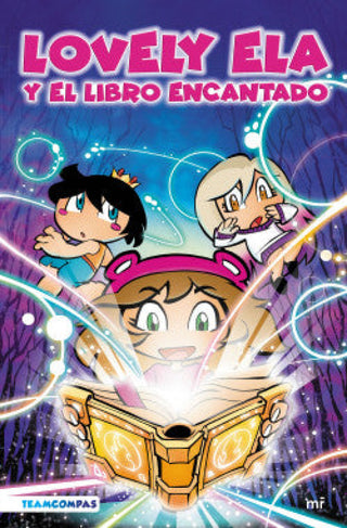 Lovely Ela Y El Libro Encantado Libro