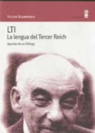 Lti. La Lengua Del Tercer Reich Libro