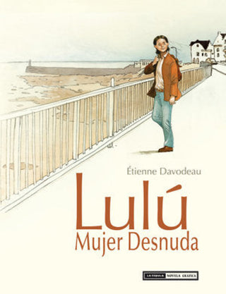 Lulú Mujer Desnuda (Integral) Libro