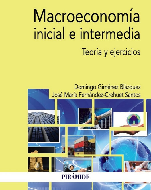 Macroeconomía Inicial E Intermedia Libro