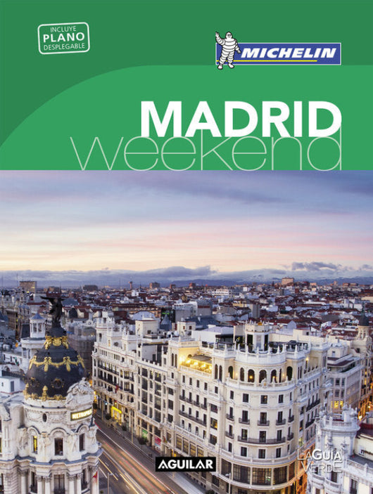 Madrid (La Guía Verde Weekend) Libro