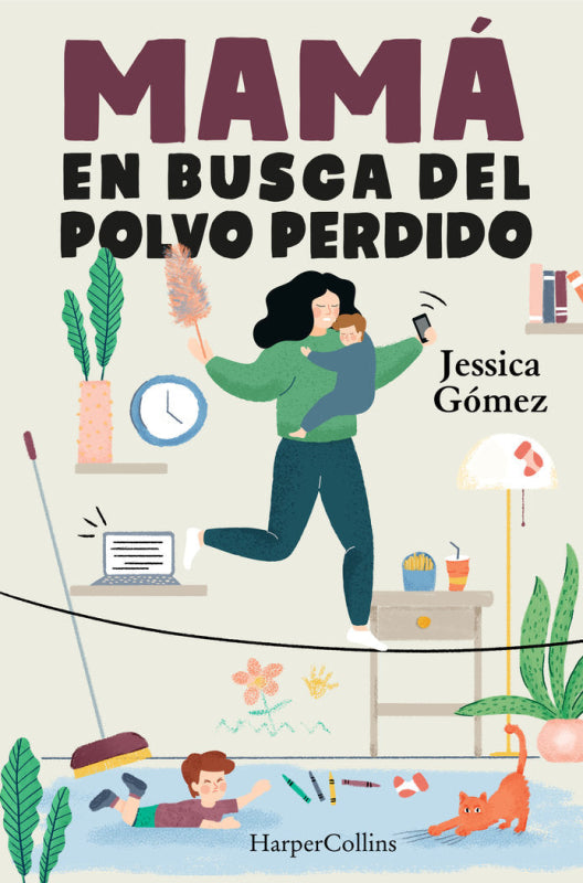 Mamá En Busca Del Polvo Perdido Libro