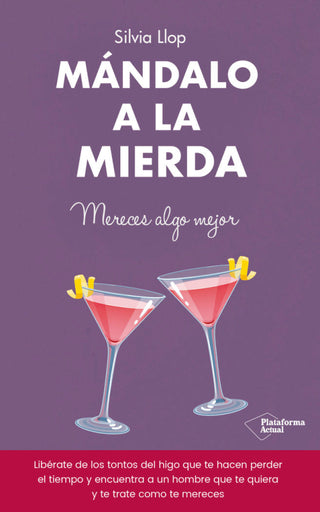 Mándalo A La Mierda Libro