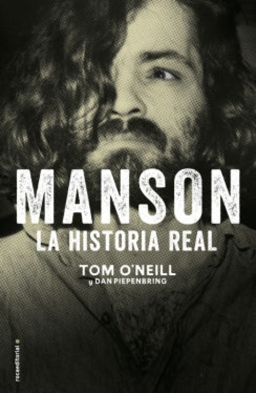 Manson. La Historia Real Libro