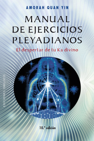 Manual De Ejercicios Pleyadianos (N.e.) Libro