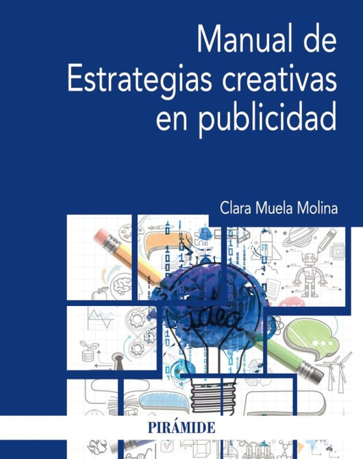 Manual De Estrategias Creativas En Publicidad Libro