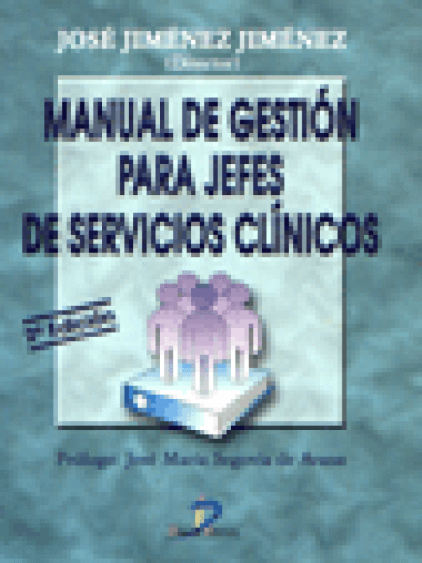 Manual De Gestión Para Jefes Servicios Cl¡nicos Libro