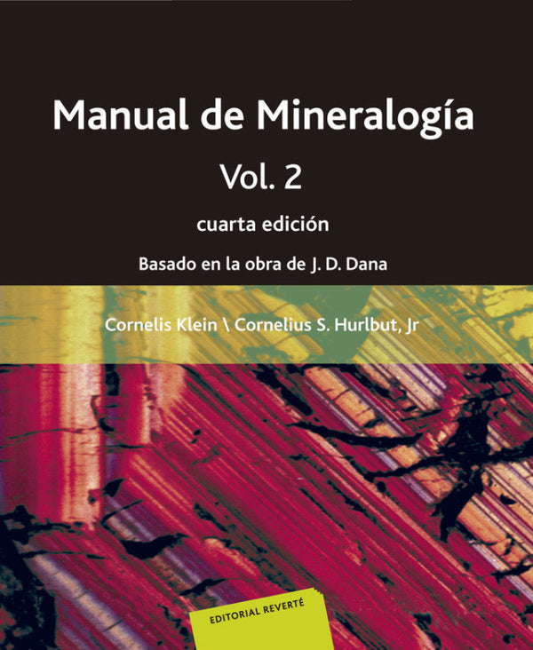 Manual De Mineralogia. Volumen 2 Libro