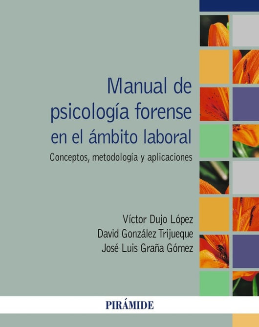 Manual De Psicologia Forense En El Ambito Laboral Libro