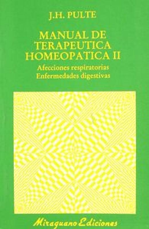 Manual De Terapeutica Homeopática Ii Libro