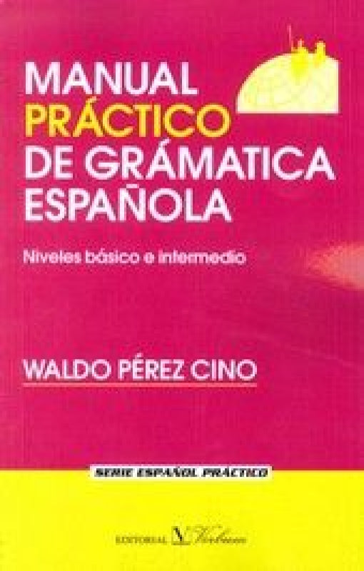 Manual Práctico De Gramática Española Libro