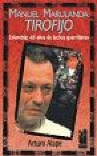 Manuel Marulanda Tirofijo Libro