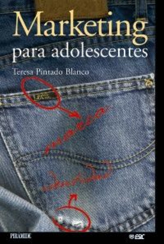 Marketing Para Adolescentes Libro