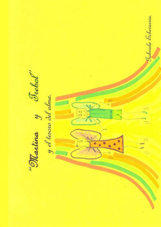 Martina Y Trebol El Tesoro Del Alma. Libro