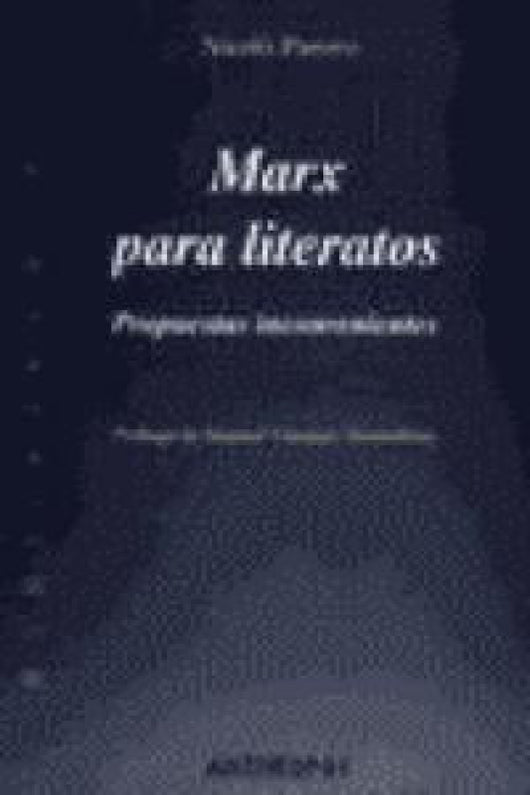 Marx Para Literatos Libro