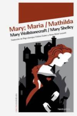 Mary; Maria / Mathilda Libro