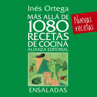 Más Allá De 1080 Recetas Cocina. Ensaladas Libro