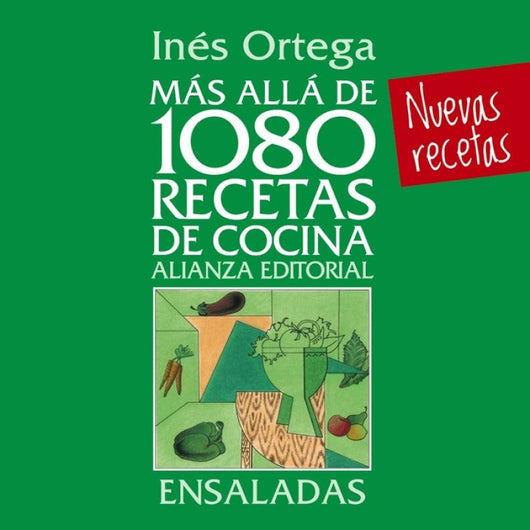 Más Allá De 1080 Recetas Cocina. Ensaladas Libro