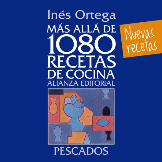 Más Allá De 1080 Recetas Cocina. Pescados Libro