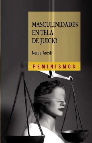 Masculinidades En Tela De Juicio Libro
