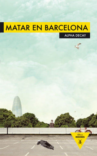 Matar En Barcelona Libro