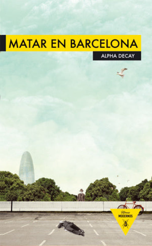 Matar En Barcelona Libro