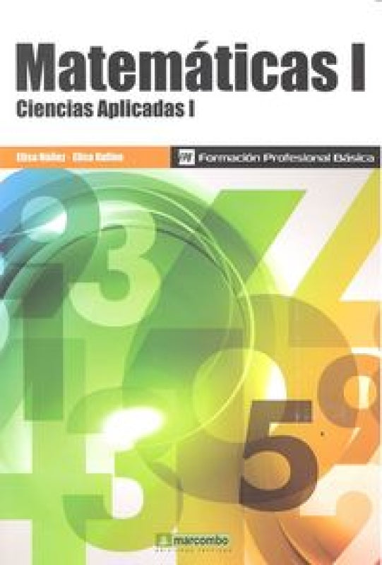 *matemáticas I (Ciencias Aplicadas I) Libro