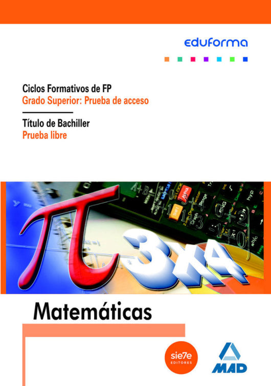 Matemáticas Para Pruebas De Acceso A Ciclos Formativos Grado Superior Y Prueba Libre La Obte Libro