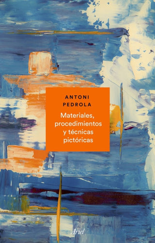 Materiales Procedimientos Y Técnicas Pictóricas Libro